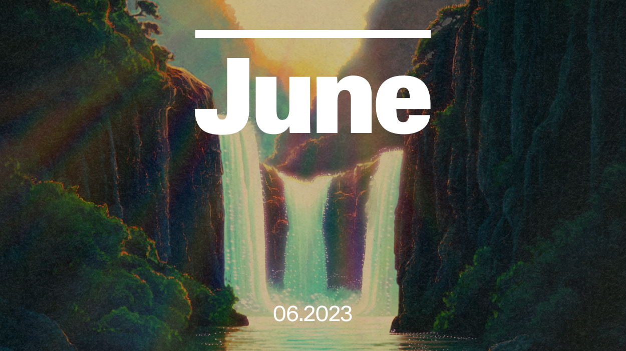 June 2023 overlayed on illustration of waterfalls.