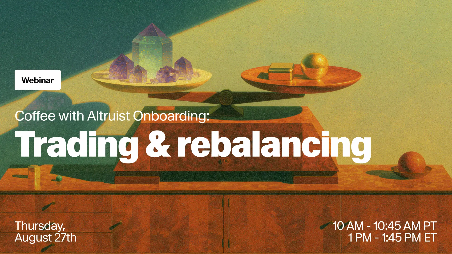 Coffee with Altruist Onboarding trading & rebalancing essentials